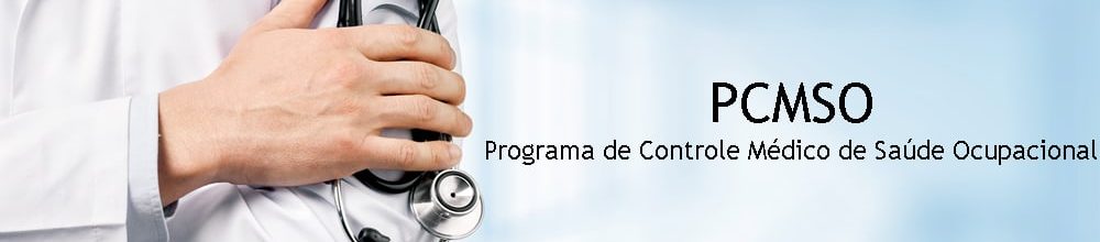  PCMSO – PROGRAMA DE CONTROLE MÉDICO DE SAÚDE OCUPACIONAL – Curitiba